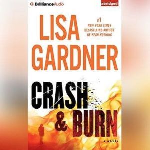 Crash & Burn, Lisa Gardner