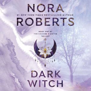 Dark Witch, Nora Roberts