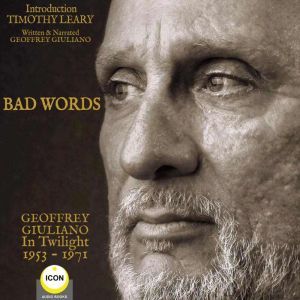 Bad Words Geoffrey Giuliano In Twilight 1953-1971, Geoffrey Giuliano