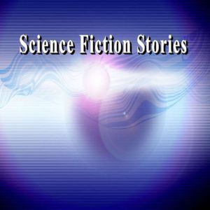 Science Fiction Stories: For Kids, Various