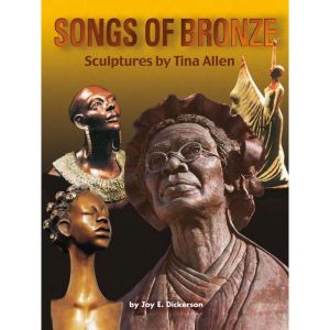 Songs of Bronze, Joy E. Dickerson