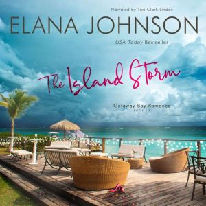 The Island Storm, Elana Johnson