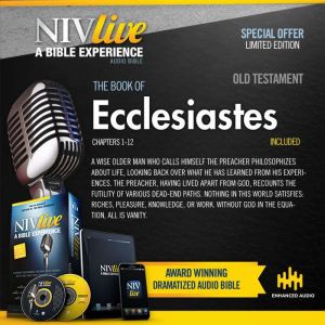 NIV Live:  Book of Ecclesiastes: NIV Live: A Bible Experience, Inspired Properties LLC