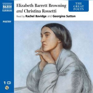 Elizabeth Barrett Browning and Christina Rossetti, Elizabeth Barrett Browning and Christina Rossetti