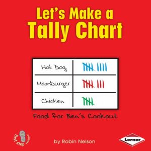 Let's Make a Tally Chart, Robin Nelson