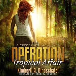 Operation Tropical Affair: A seat-of-your-pants, wildlife crime-fighting adventure in steamy Costa Rica, Kimberli A. Bindschatel