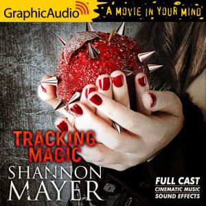 Rylee Adamson: Tracking Magic: Rylee Adamson, Shannon Mayer