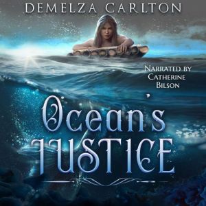 Ocean's Justice, Demelza Carlton