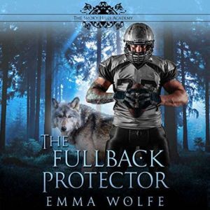 The Fullback Protector: A Sweet YA Paranormal Romance, Anne-Marie Meyer