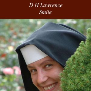 Smile, D H Lawrence