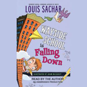 Wayside School is Falling Down, Louis Sachar