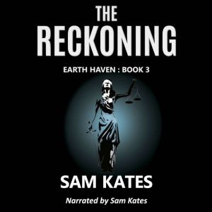 The Reckoning, Sam Kates