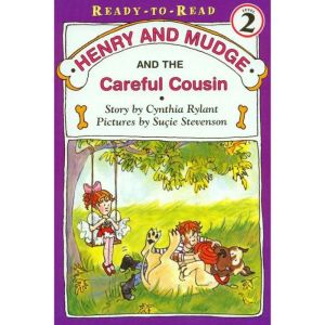 Henry and Mudge and the Careful Cousin: Ready-to-Read, Level 2, Cynthia Rylant