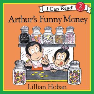 Arthur's Funny Money, Lillian Hoban