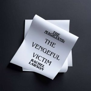 The Vengeful Victim, Rachel Lawson