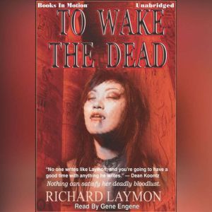 To Wake The Dead, Richard Laymon
