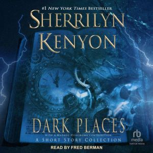 Dark Places: A Short Story Collection, Sherrilyn Kenyon