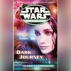 Star Wars: The New Jedi Order: Dark Journey, Elaine Cunningham