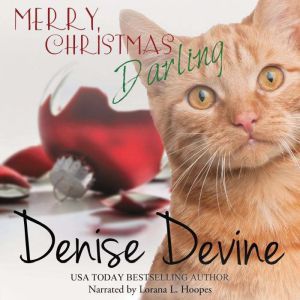 Merry Christmas, Darling: A Sweet Romantic Comedy, Denise Devine