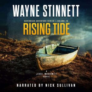 Rising Tide: A Jesse McDermitt Novel, Wayne Stinnett