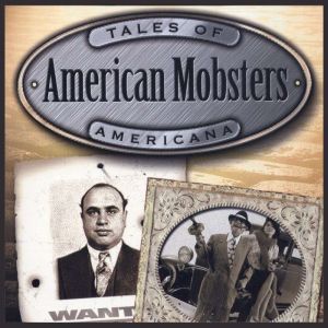 The American Mobsters: Bullets, Booze and Bandits, Jimmy Gray