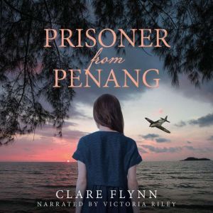 Prisoner from Penang, Clare Flynn