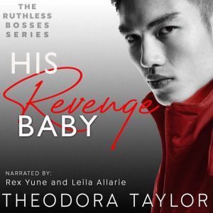 His Revenge Baby: 50 Loving States, Washington, Theodora Taylor