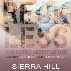 Reckless: The Smoky Mountain Trio Books 1-3, Sierra Hill