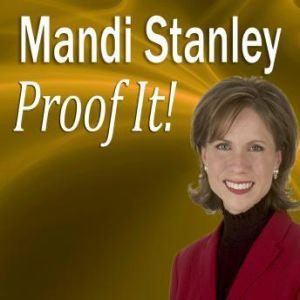 Proof It!: How to be a Better Proofreader, Mandi Stanley, CSP