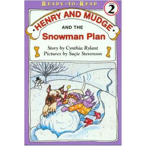 Henry and Mudge and the Snowman Plan: Ready-to-Read, Level 2, Cynthia Rylant