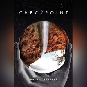 Checkpoint: Psychological Thriller, Daniel Scuderi