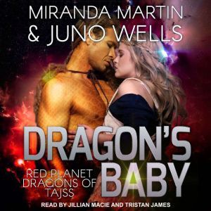 Dragon's Baby, Miranda Martin