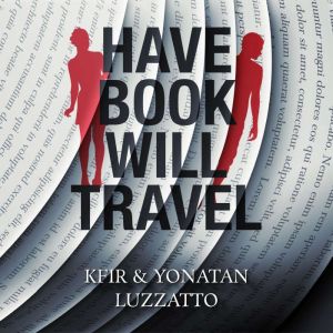 Have Book - Will Travel, Kfir Luzzatto
