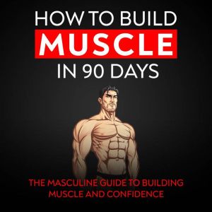 How to build muscle in 90 days: Dominating your fitness goals, Dr. Fay Yazafzal