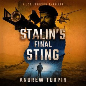 Stalin's Final Sting, Andrew Turpin
