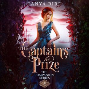 The Captain's Prize, Tanya Bird