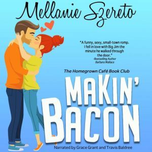 Makin' Bacon, Mellanie Szereto