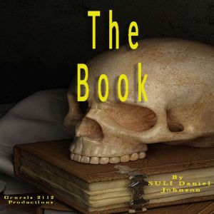 The Book: From the Horror Beneath Reality, SULI Daniel Johnson