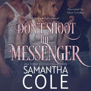 Don't Shoot the Messenger, Samantha A. Cole