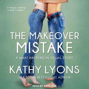The Makeover Mistake, Kathy Lyons