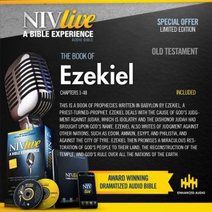 NIV Live:  Book of Ezekiel: NIV Live: A Bible Experience, Inspired Properties LLC