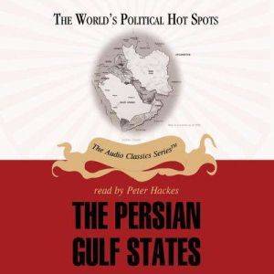 The Persian Gulf States, Wendy McElroy & Sheldon Richman