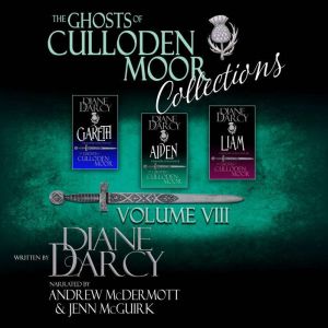 The Ghosts of Culloden Moor Collections Volume 8, Diane Darcy