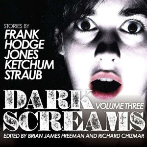 Dark Screams: Volume Three, Jacquelyn Frank