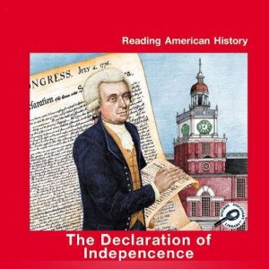 The Declaration of Independence: Reading American History; Rourke Discovery Library, Melinda Lilly