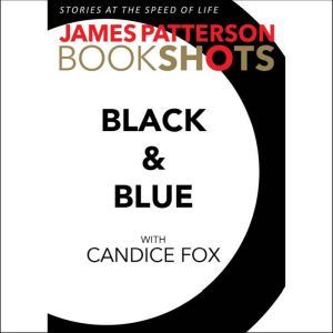 Black & Blue, James Patterson