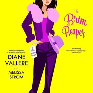The Brim Reaper: Samantha Kidd Mystery, Diane Vallere