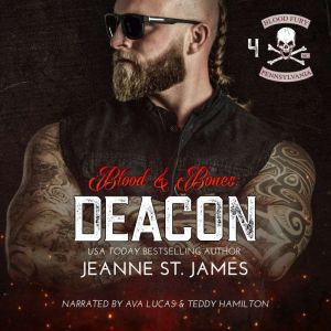 Blood & Bones: Deacon, Jeanne St. James