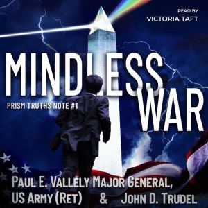 Mindless War, Paul E. Vallely