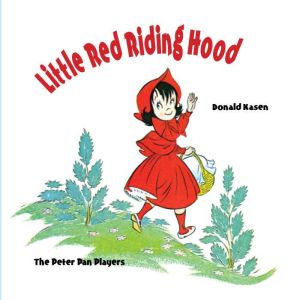 Little Red Riding Hood, Donald Kasen